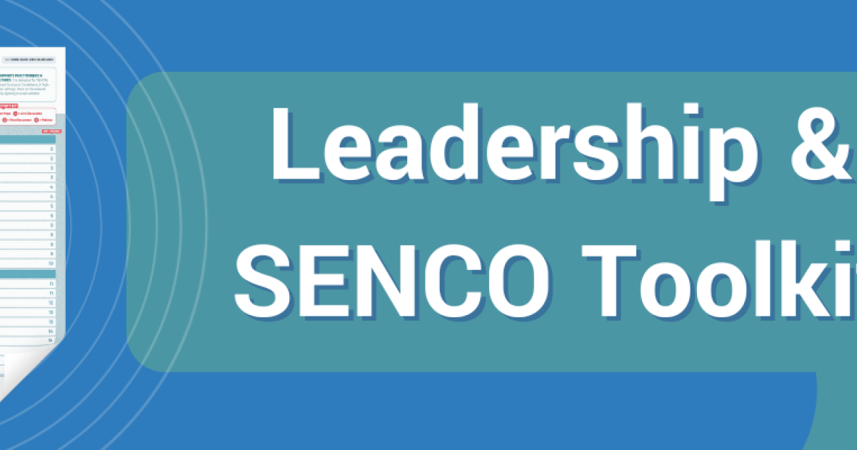 Leadership and senco toolkit whole school send